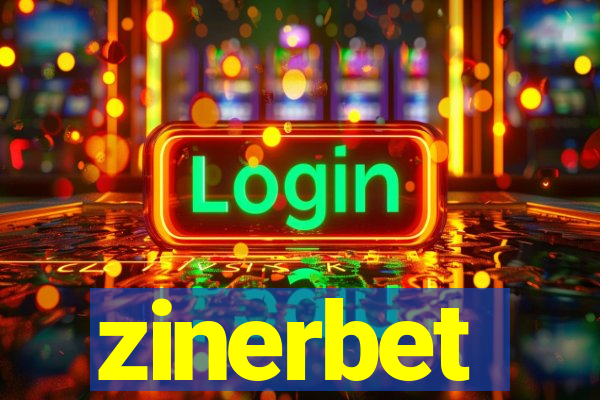 zinerbet